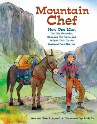 Mountain Chef - Annette Bay Pimentel,Rich Lo - cover