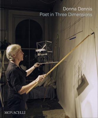 Donna Dennis. Poet in three dimensions - copertina