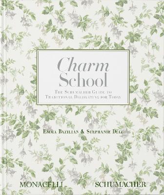 Charm school - Emma Bazilian,Stephanie Diaz - copertina
