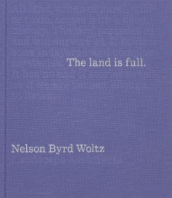 The land is full - Nelson Byrd Woltz - copertina