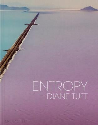 Diane Tuft. Entropy - copertina