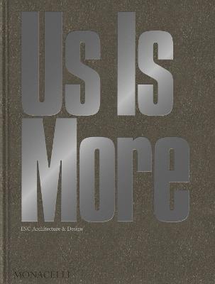 Us is more: inc architecture & design - Adam Rolston - copertina