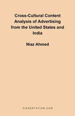 Cross-Cultural Content Analysis of Advertising from the United States and India