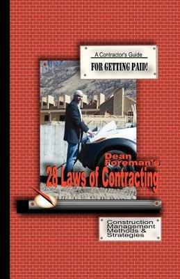 28 Laws of Contracting: Construction Management Guide - Dean Foreman - cover