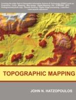 Topographic Mapping: Covering the Wider Field of Geospatial Information Science & Technology (GIS&T) - John N Hatzopoulos - cover
