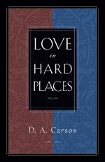 Love in Hard Places