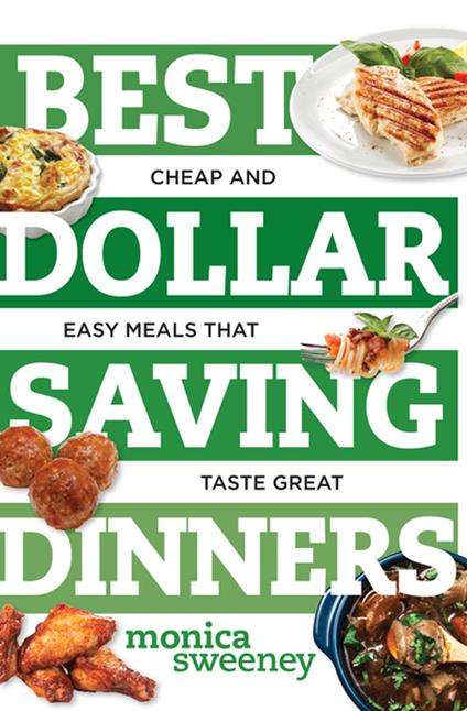 Best Dollar Saving Dinners