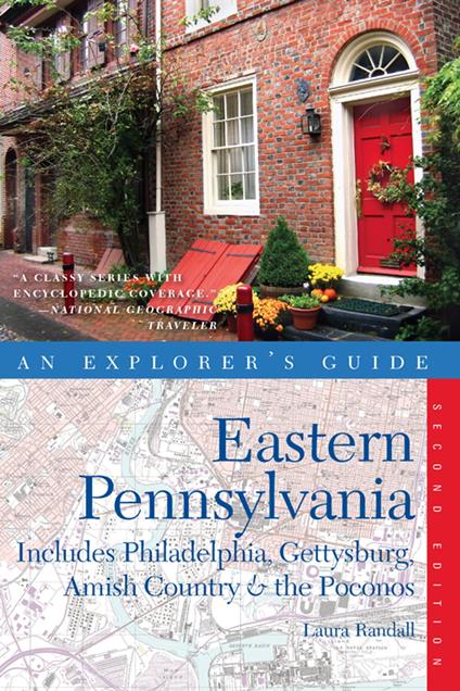 Explorer's Guide Eastern Pennsylvania