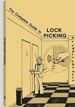 The Complete Guide to Lock Picking