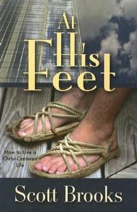 At His Feet - Scott Brooks - cover