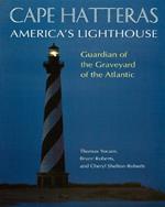 Cape Hatteras: America's Lighthouse