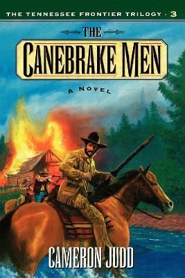The Canebrake Men - Cameron Judd - cover