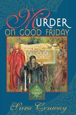 Murder on Good Friday