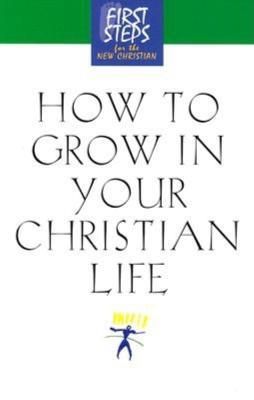 How to Grow in Your Christian Life - cover