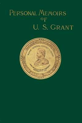 Personal Memoirs of U. S. Grant - Ulysses S. Grant - cover
