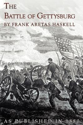 The Battle of Gettysburg - Frank Aretas Haskell - cover