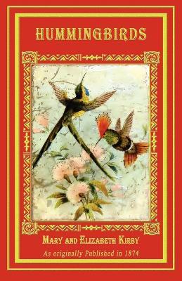 Hummingbirds - Mary Kirby,Elizabeth Kirby - cover