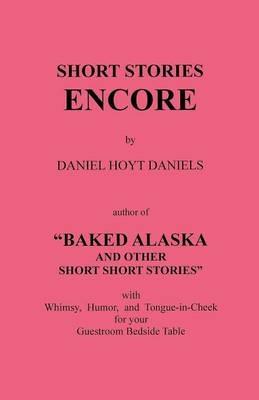 Short Stories Encore - Daniel Hoyt Daniels - cover