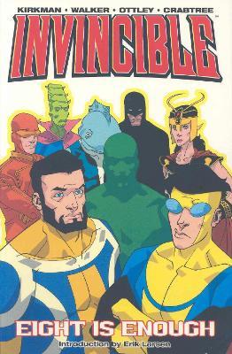 Invincible Volume 2: Eight Is Enough - Robert Kirkman - cover