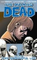 The Walking Dead Volume 6: This Sorrowful Life - Robert Kirkman - cover