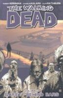 The Walking Dead Volume 3: Safety Behind Bars - Robert Kirkman - cover