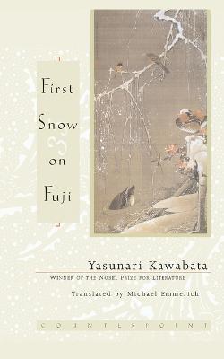 First Snow on Fuji - Yasunari Kawabata - cover