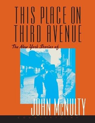 This Place on Third Avenue - John Mcnulty - cover