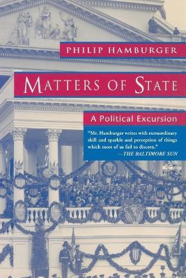 Matters of State - Philip Hamburger - cover