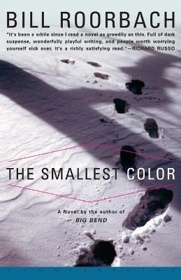 The Smallest Color - Bill Roorbach - cover