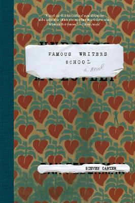 Famous Writers School: A Novel - Steven Carter - cover