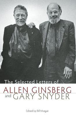 The Selected Letters Of Allen Ginsberg And Gary Snyder - Gary Snyder,Allen Ginsberg - cover
