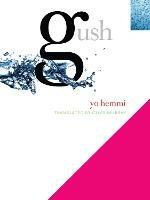 Gush - Yo Hemmi,Giles Murray - cover