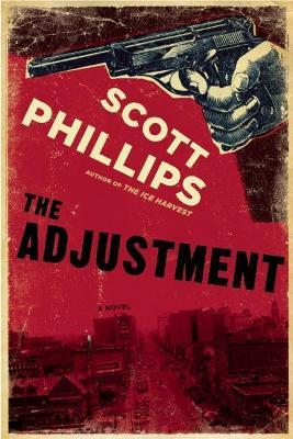 The Adjustment - Scott Phillips - cover
