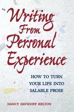 Writing From Personal Experience Pod Edition