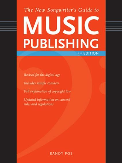 The New Songwriter's Guide to Music Publishing