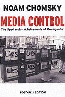 MEDIA CONTROL - Post-9/11 Edition: The Spectacular Achievements of Propaganda - Noam Chomsky - cover