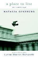 A Place To Live: And Other Selected Essays - Natalia Ginzburg - cover