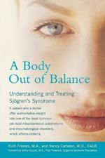 Body out of Balance: Understanding and Treating Sjogrens Syndrome