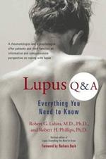 Lupus Q&A: Everything You Need to Know, Revised Edition