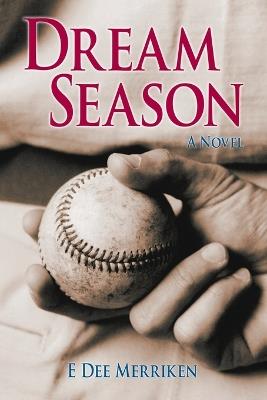 Dream Season - E Dee Merriken - cover