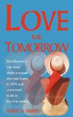 Love Me Tomorrow