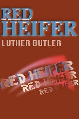 Red Heifer - Luther Butler - cover