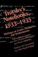 Trotsky's Notebooks, 1933-1935: Writings on Lenin, Dialectics, and Evolutionism - cover