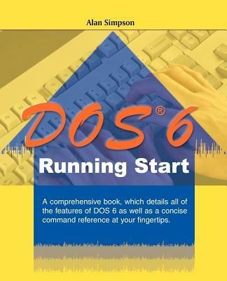 DOS 6 Running Start - Alan Simpson - cover