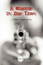 A Murder in Our Town