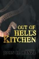 Out of Hell's Kitchen - John H Hanzl - cover
