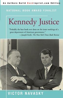 Kennedy Justice - Victor S Navasky - cover