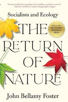 The Return of Nature: Socialism and Ecology - John Bellamy Foster - cover