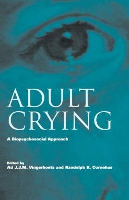 Adult Crying: A Biopsychosocial Approach - cover