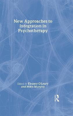 New Approaches to Integration in Psychotherapy - cover